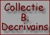 Coll. B. Decrivains
