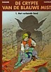 Crypte van de blauwe mist, de 01 (Hardcover)